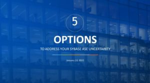 Sybase Uncertainty